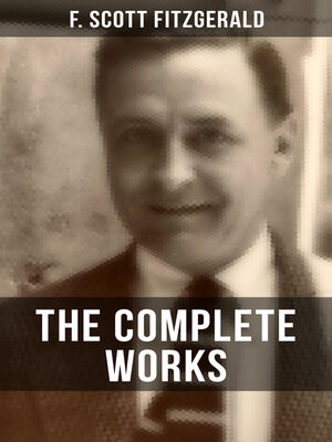 cover image of THE COMPLETE WORKS OF F. SCOTT FITZGERALD